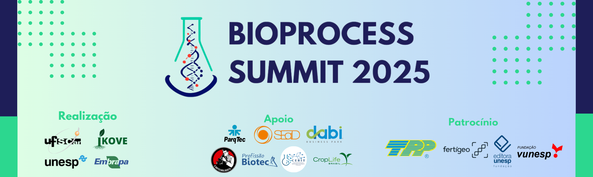 Logotipo do Bioprocess Summit 2025 com uma imagem de um balão de laboratório contendo uma hélice de DNA estilizada. Abaixo do título, estão os logotipos das instituições organizadoras: UFSCar, IKOVE, UNESP e EMBRAPA, seguidos da palavra 'Realização'. Mais abaixo, a palavra 'Apoio' e os logotipos das empresas ParqTec e Dabi Business Park.